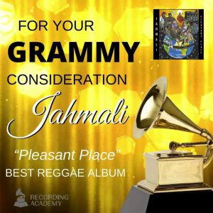 Grammy nomination Jahmali Pleasant Place